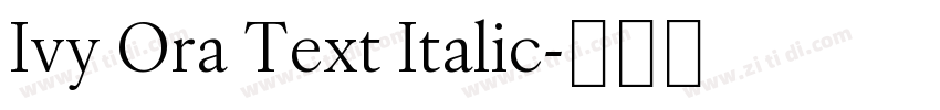 Ivy Ora Text Italic字体转换